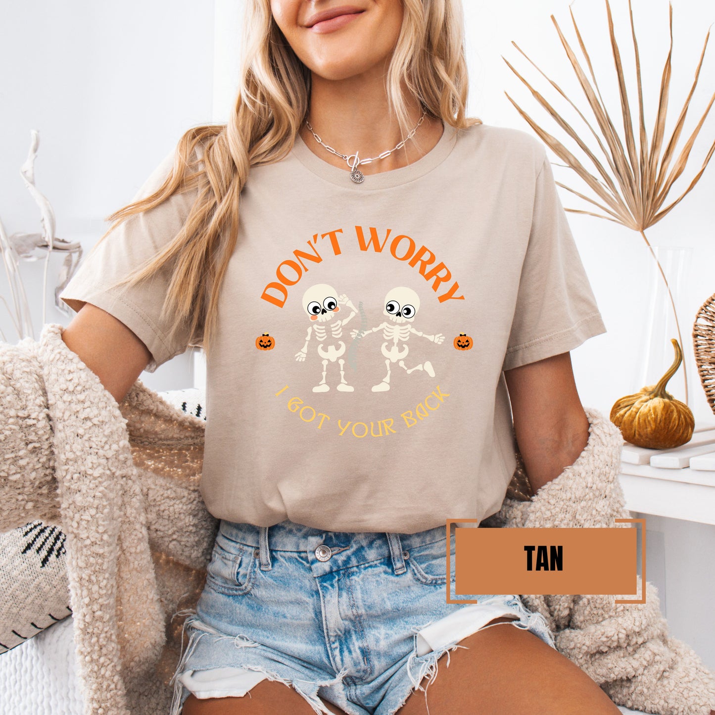 Don’t Worry I Got Your Back Skeleton Shirt – Funny Unisex Halloween Graphic Tee