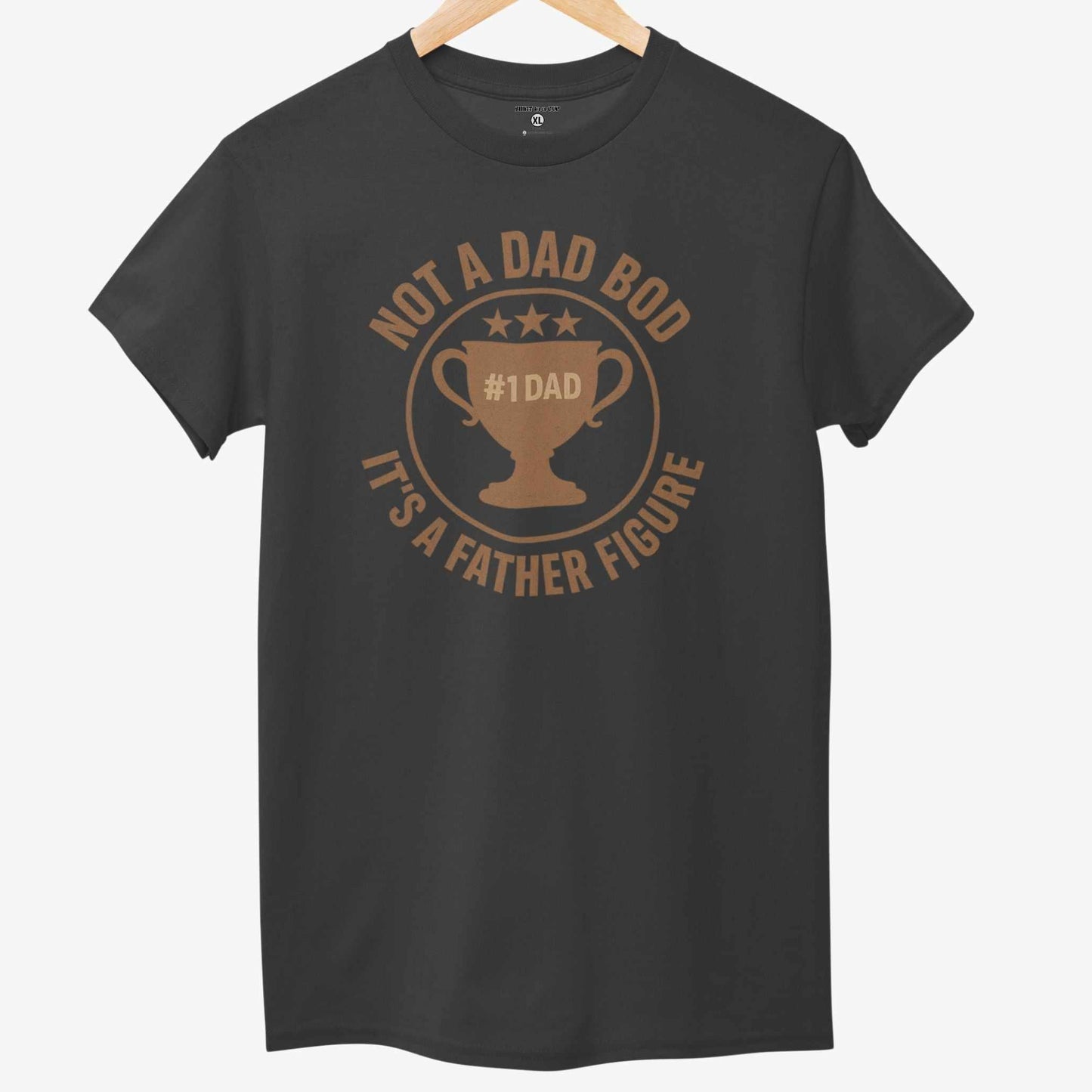 Funny Father’s Day Shirt – Not a Dad Bod, It’s a Father Figure – Trophy Dad Tee for Men