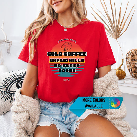 Dealing With Life Possum Tee – Funny Hidden Message Shirt | Bella + Canvas Unisex Fit