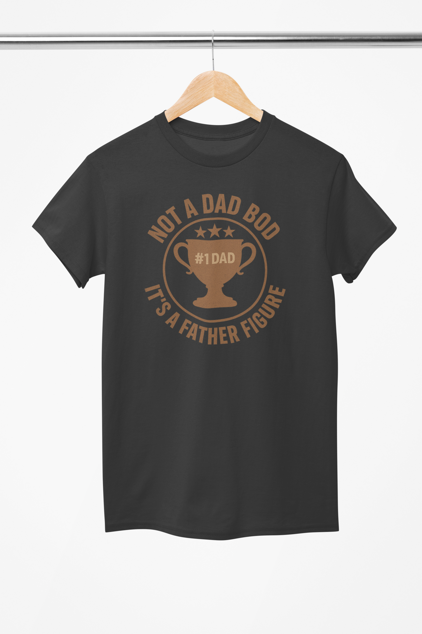 Funny Father’s Day Shirt – Not a Dad Bod, It’s a Father Figure – Trophy Dad Tee for Men