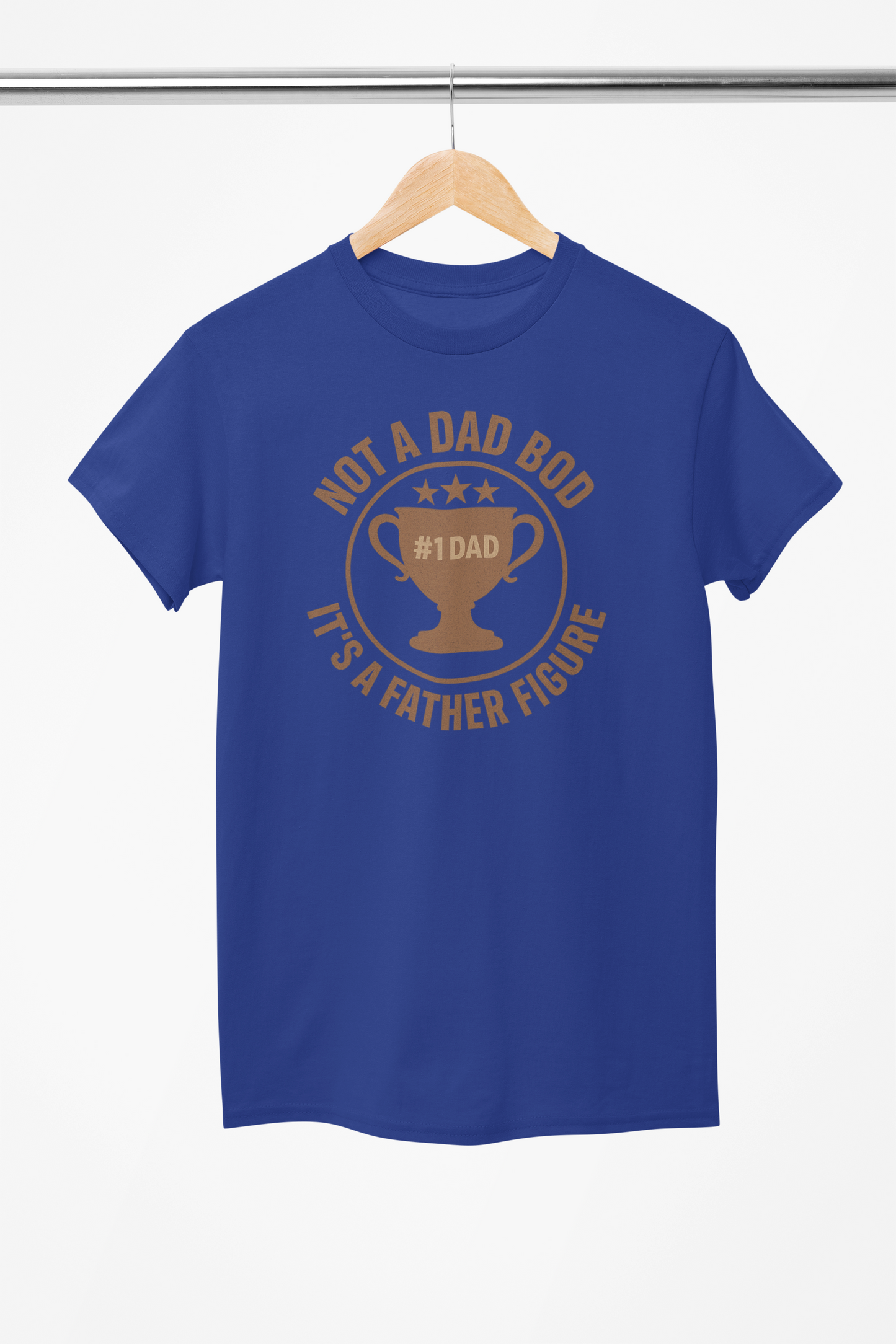 Funny Father’s Day Shirt – Not a Dad Bod, It’s a Father Figure – Trophy Dad Tee for Men