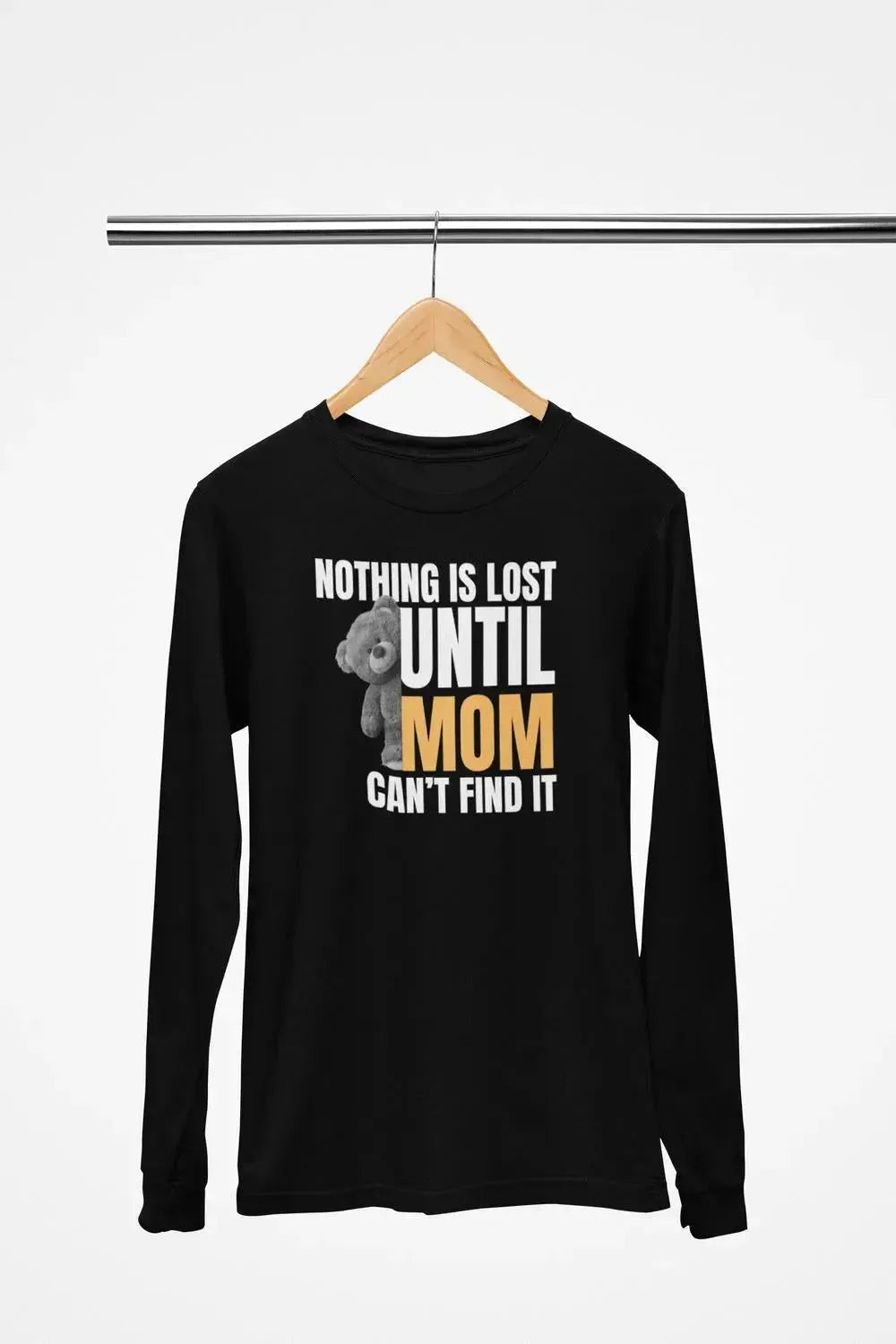MOM funny (Nothing is lost) - Soft Premium Shirts-Shirt in a Cup