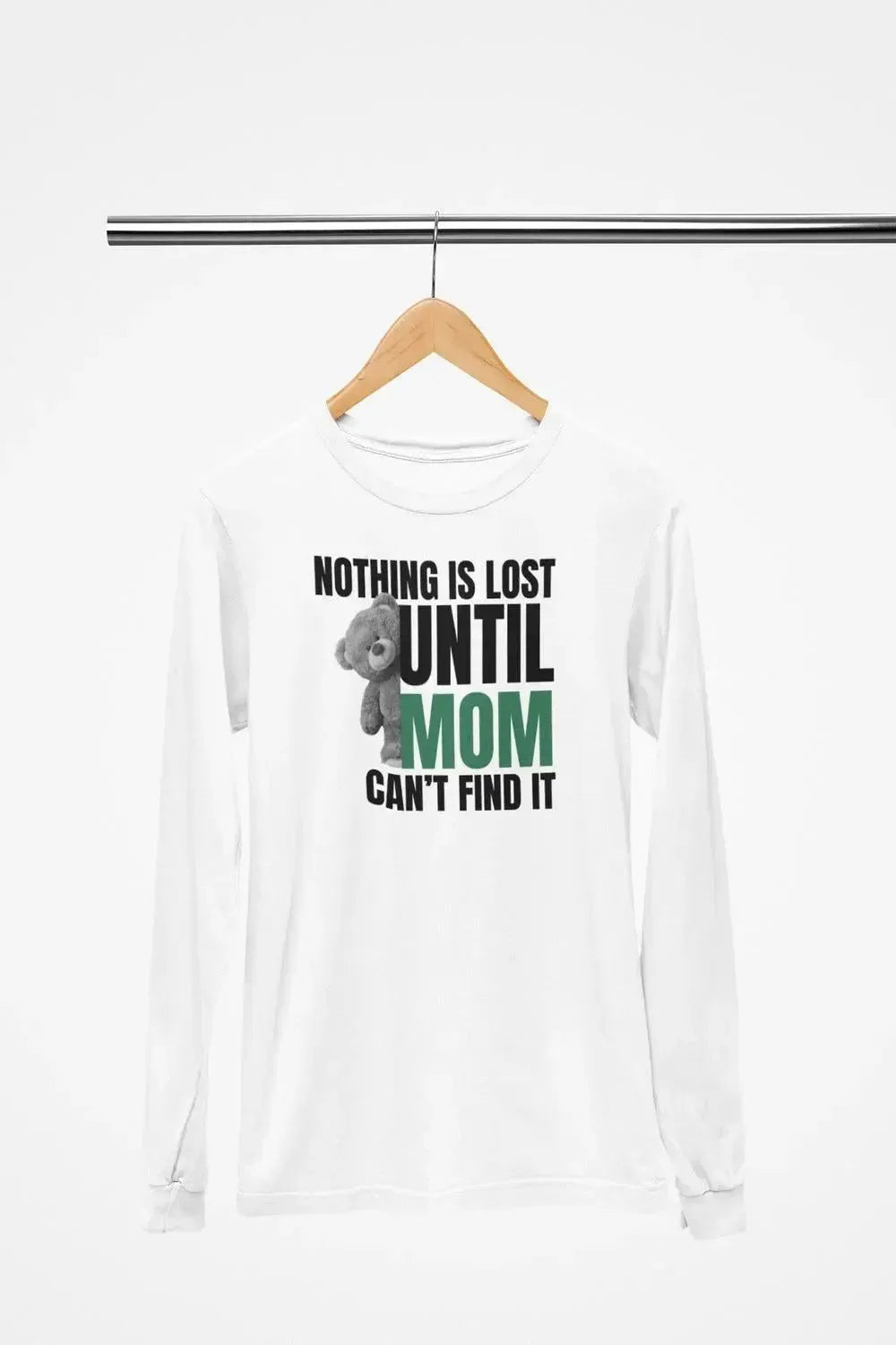 MOM funny (Nothing is lost) - Soft Premium Shirts-Shirt in a Cup