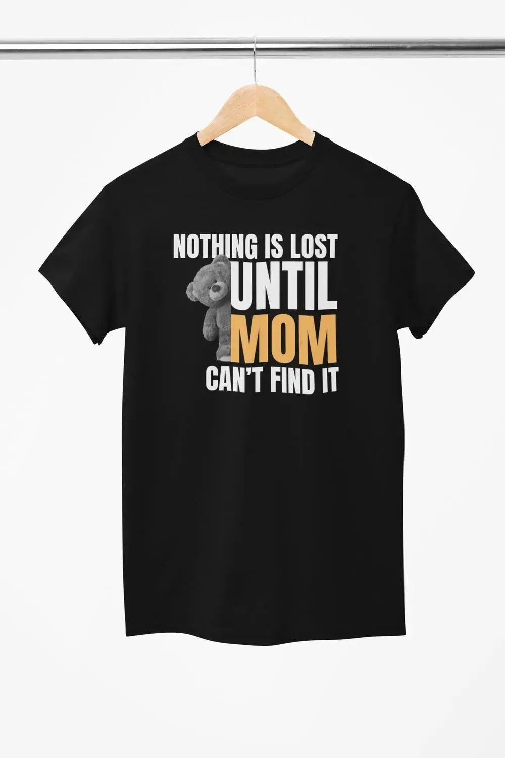 MOM funny (Nothing is lost) - Soft Premium Shirts-Shirt in a Cup