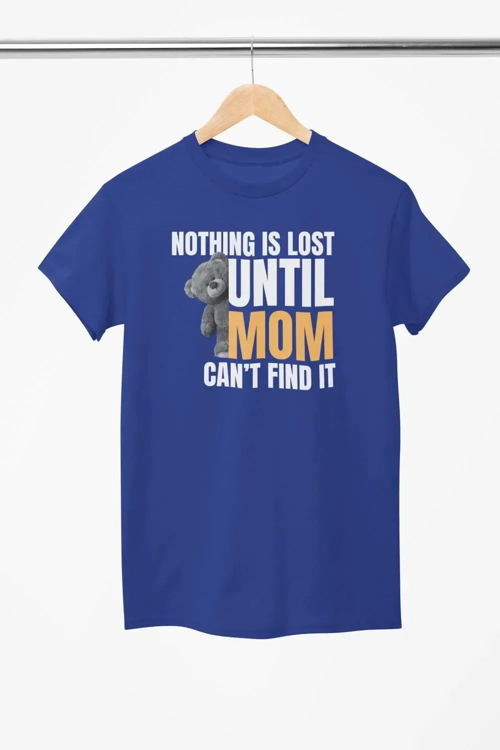 MOM funny (Nothing is lost) - Soft Premium Shirts-Shirt in a Cup