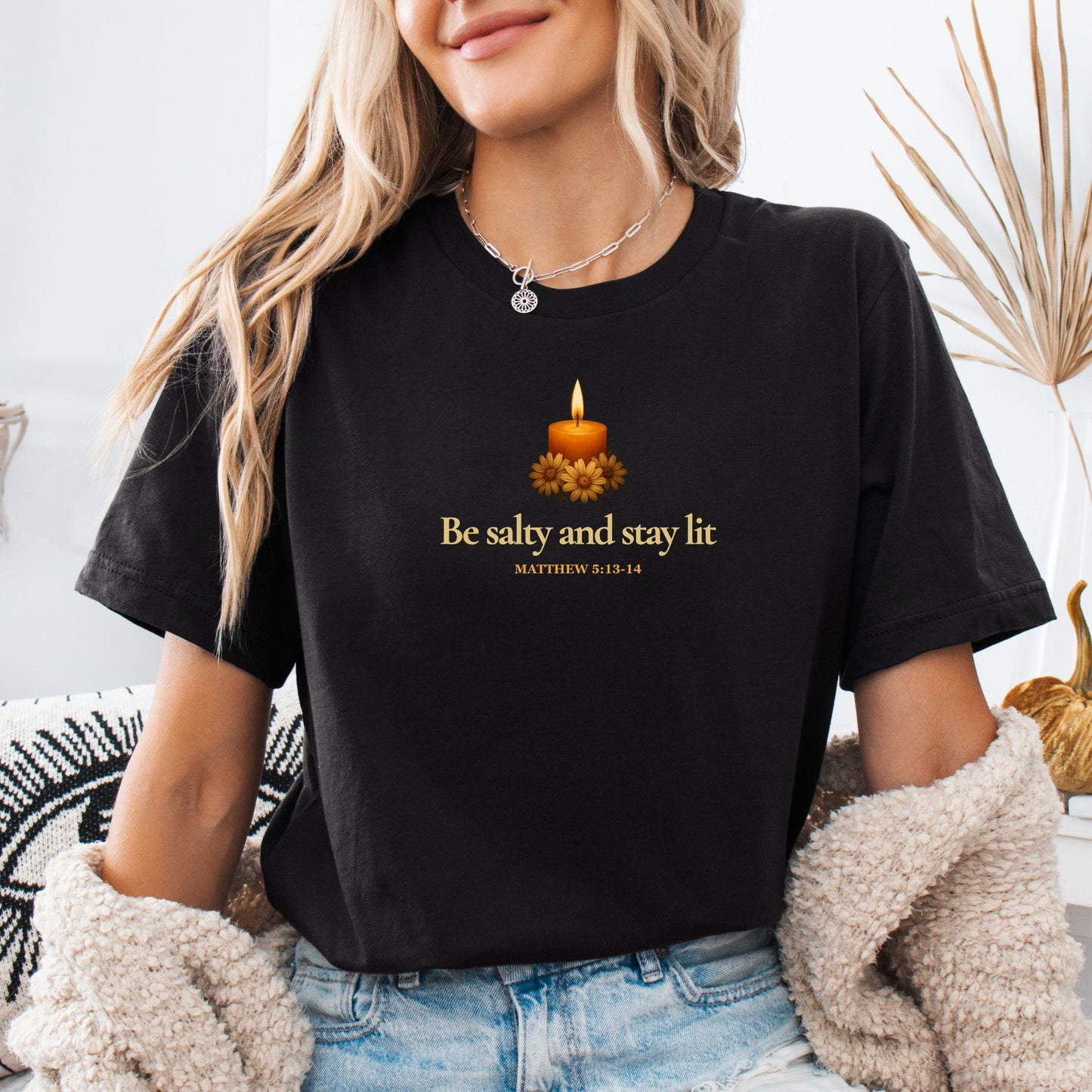 Be Salty Stay Lit Christian Shirt – Bible Verse Tee Matthew 5:13-14 | Faith-Based Religious Shirt for Women