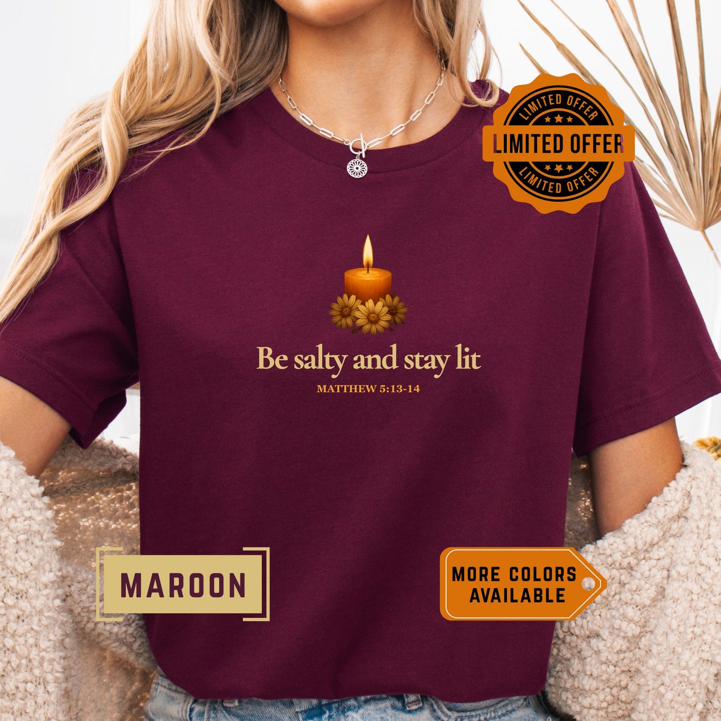 Be Salty Stay Lit Christian Shirt – Bible Verse Tee Matthew 5:13-14 | Faith-Based Religious Shirt for Women