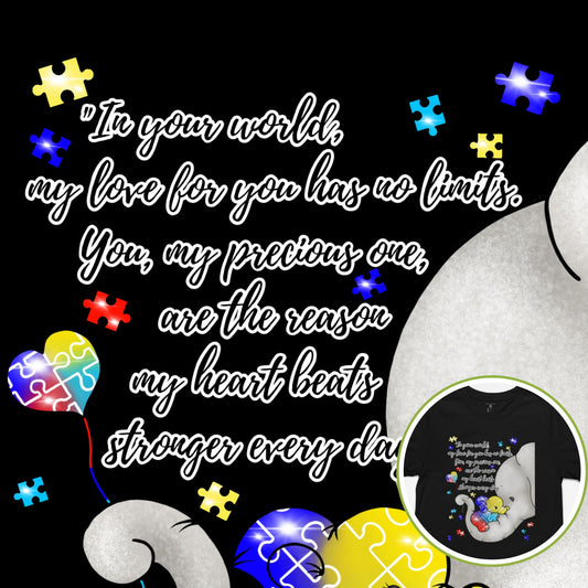 Autism Awareness Elephant Shirt – Heartfelt Message, Premium Comfort