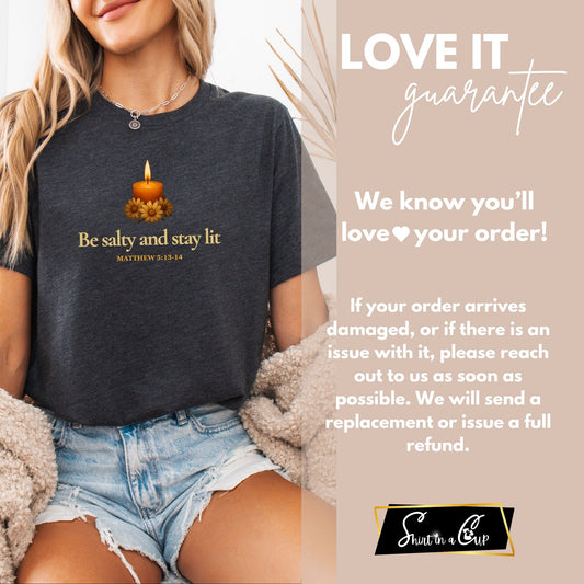 Be Salty Stay Lit Christian Shirt – Bible Verse Tee Matthew 5:13-14 | Faith-Based Religious Shirt for Women
