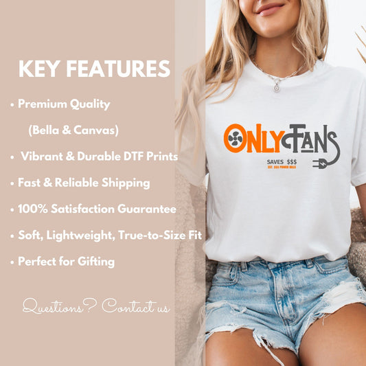 OnlyFans Parody Shirt – “Saves Money” Electric Bill Tee | Funny Meme Shirt | Bella+Canvas & Comfort Colors