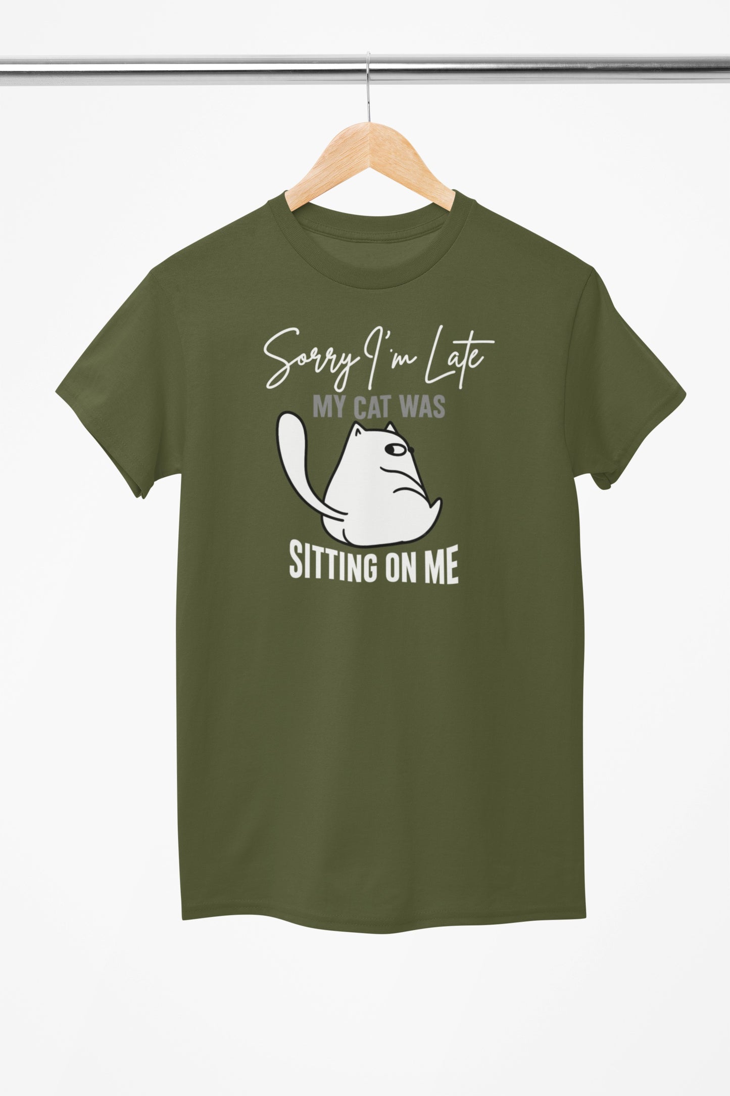 Funny Cat Shirt – Sorry I’m Late My Cat Was Sitting on Me – Cat Lover T-Shirt – Unisex Tee