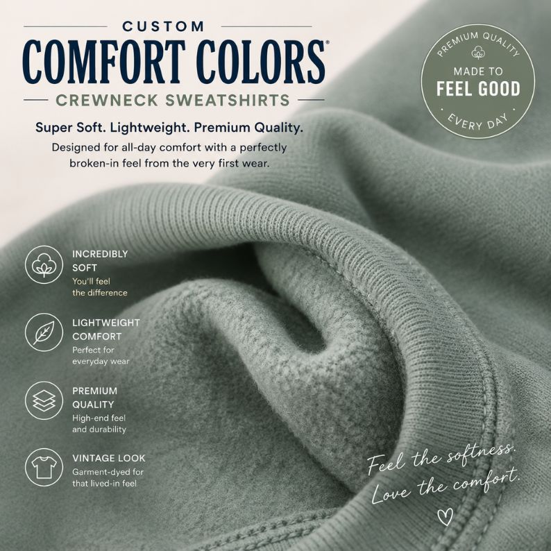 Custom Comfort Colors Crewneck Sweatshirt | ULTRA Soft Lightweight