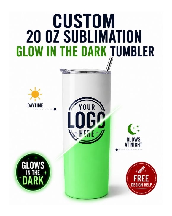 Custom 20oz Skinny Tumbler (GLOW IN THE DARK)