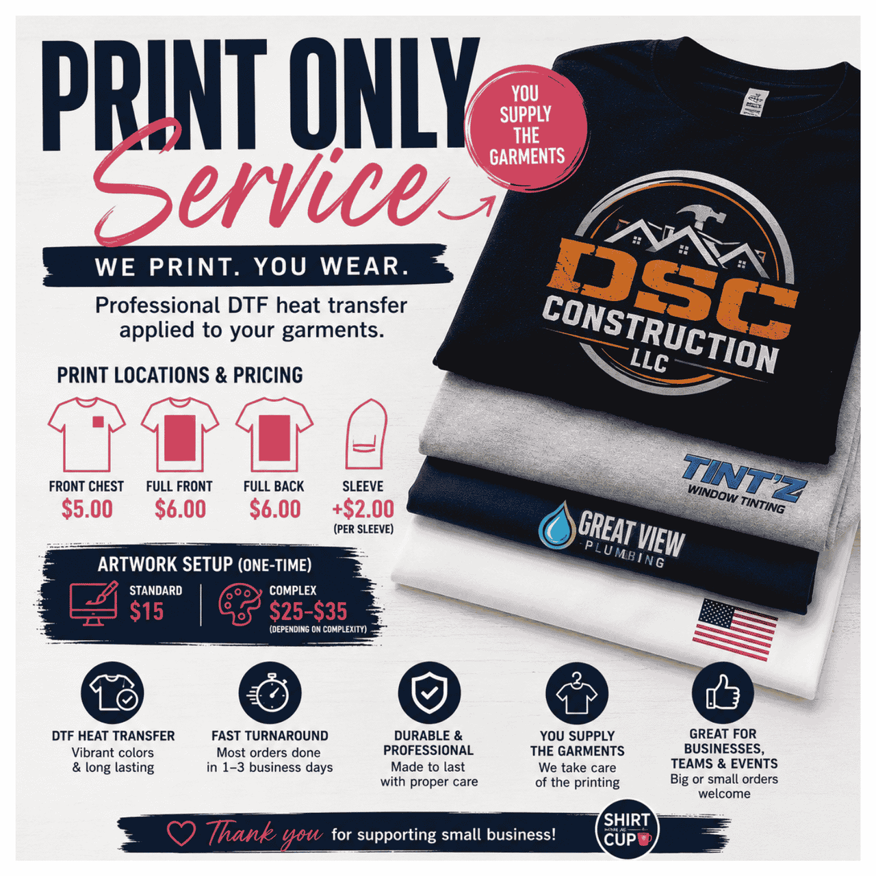 Print Only Service | Customer Supplied Garments