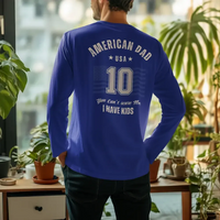 American Dad Shirt – “You Can’t Scare Me, I Have Kids” – Funny Father’s Day Tee-Shirt in a Cup