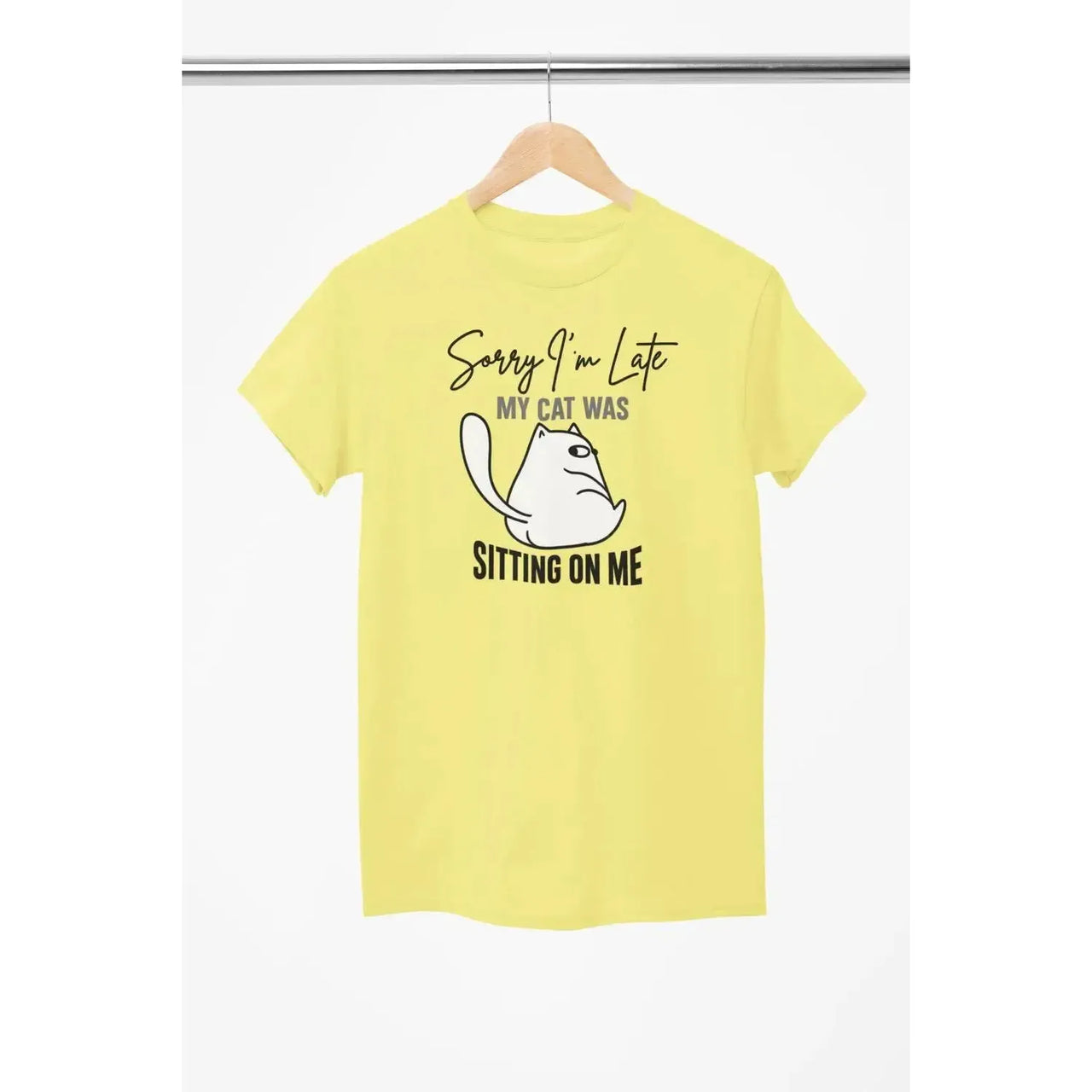 Funny Cat Shirt – Sorry I’m Late My Cat Was Sitting on Me – Cat Lover T-Shirt – Unisex Tee-Shirt in a Cup