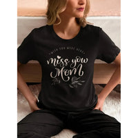 MISS U MOM - Soft Premium Shirts-Shirt in a Cup