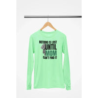 MOM funny (Nothing is lost) - Soft Premium Shirts-Shirt in a Cup