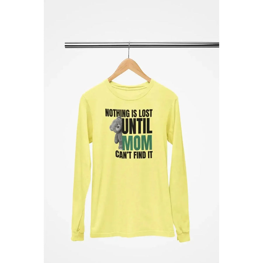 MOM funny (Nothing is lost) - Soft Premium Shirts-Shirt in a Cup