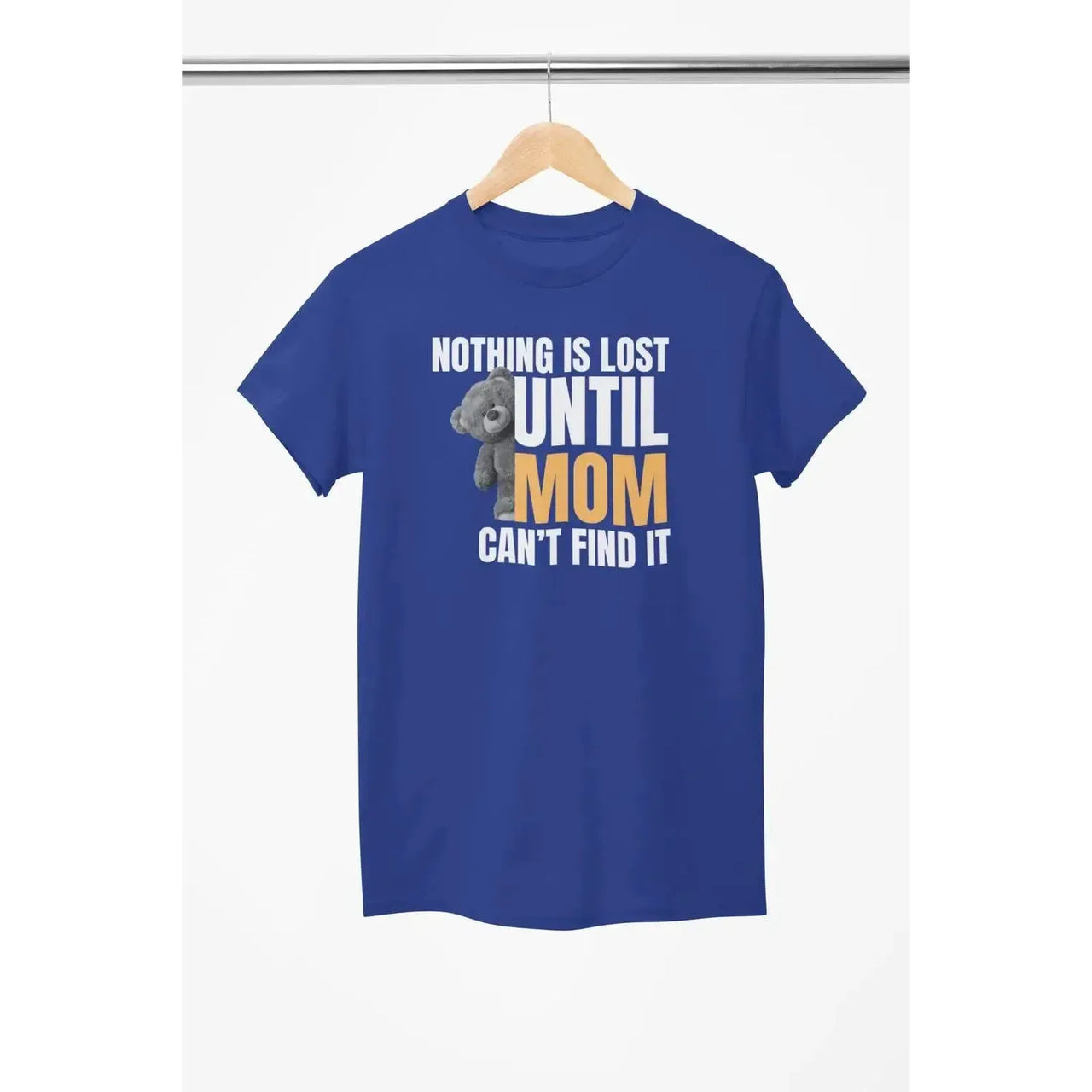 MOM funny (Nothing is lost) - Soft Premium Shirts-Shirt in a Cup
