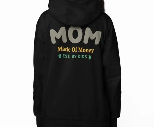MOM (Made of Money) Funny - Premium Soft Hoodies (Full-Zip)-Shirt in a Cup