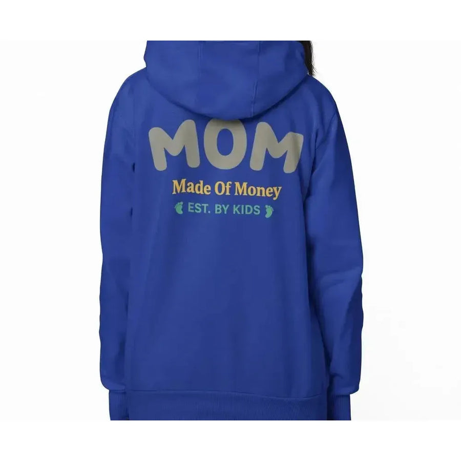 MOM (Made of Money) Funny - Premium Soft Hoodies (Full-Zip)-Shirt in a Cup