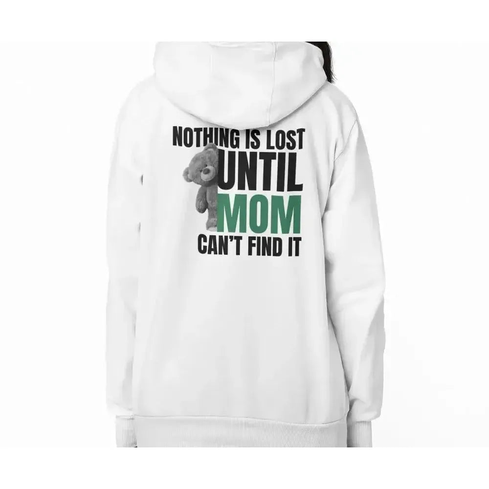 MOM (Nothing is lost) Funny - Premium Soft Hoodies (Full-Zip)-Shirt in a Cup