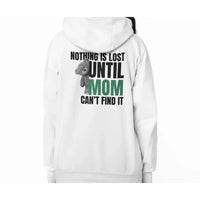 MOM (Nothing is lost) Funny - Premium Soft Hoodies (Full-Zip)-Shirt in a Cup
