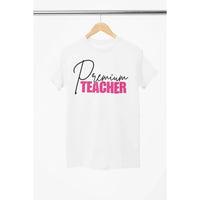 PREMIUM TEACHER - Shirt-Shirt in a Cup